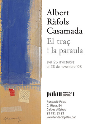 ALBERT RÀFOLS-CASAMADA. EL TRAÇ I LA PARAULA