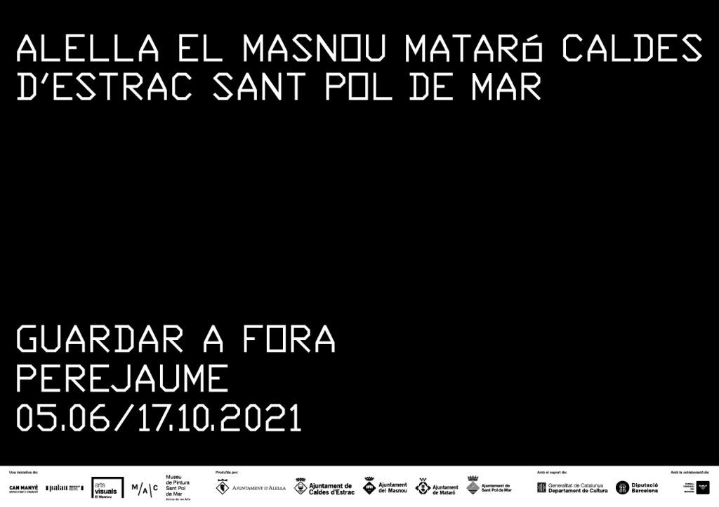 Exposició 'Guardar a fora. Perejaume'