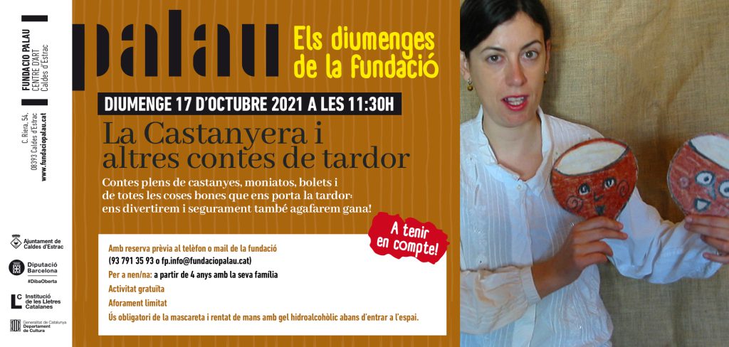 'Els diumenges de la Fundació Palau'. La Castanyera i altres contes de tardor.
